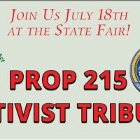Banner with red and green text reads: "Join Us July 18th at the California State Fair! 215 Tribute ACTIVIST TRIBUTE." It features a green medical cross with a cannabis leaf and the California Cannabis Awards seal. Ca NORML
